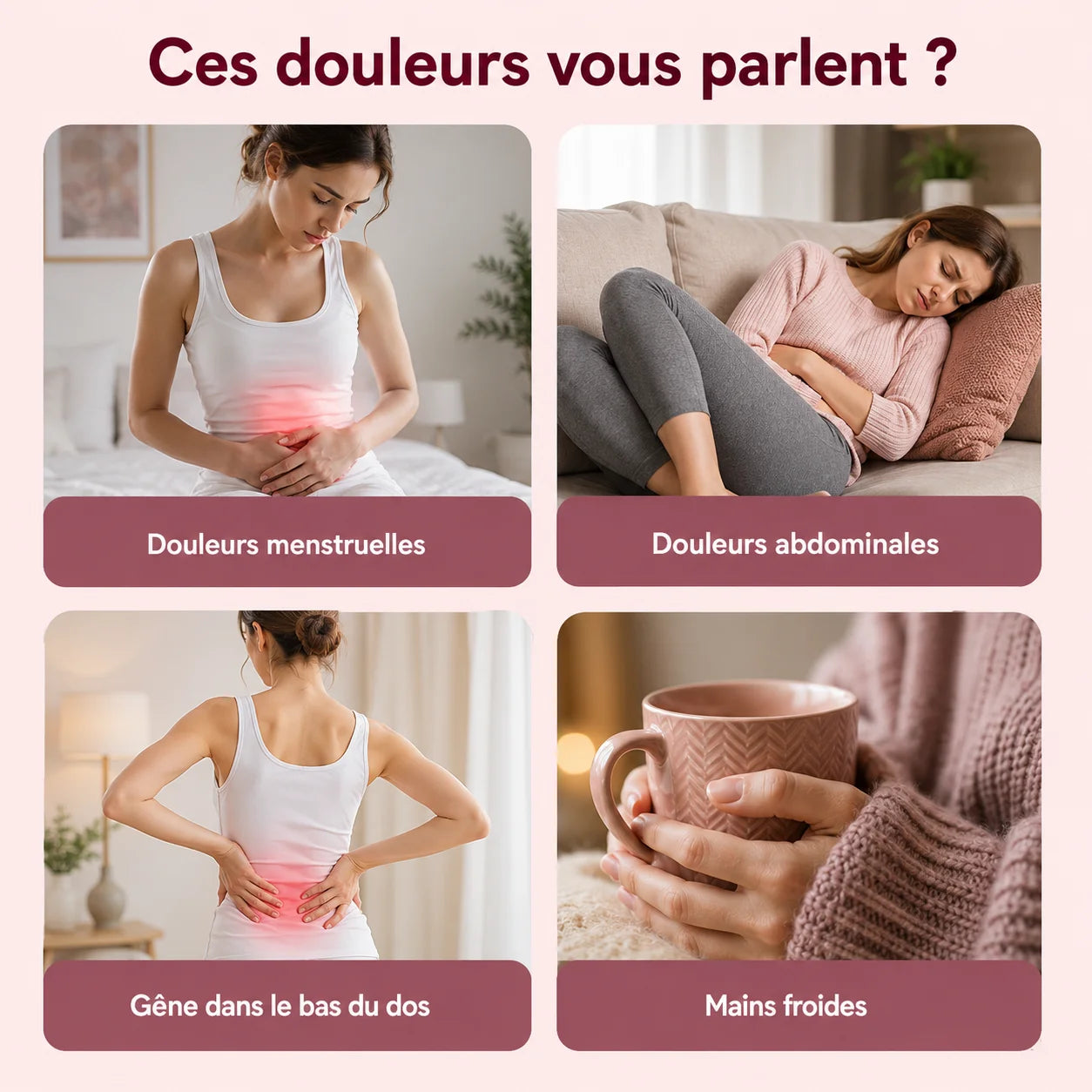 Ces douleurs vous parlent - symptômes menstruels