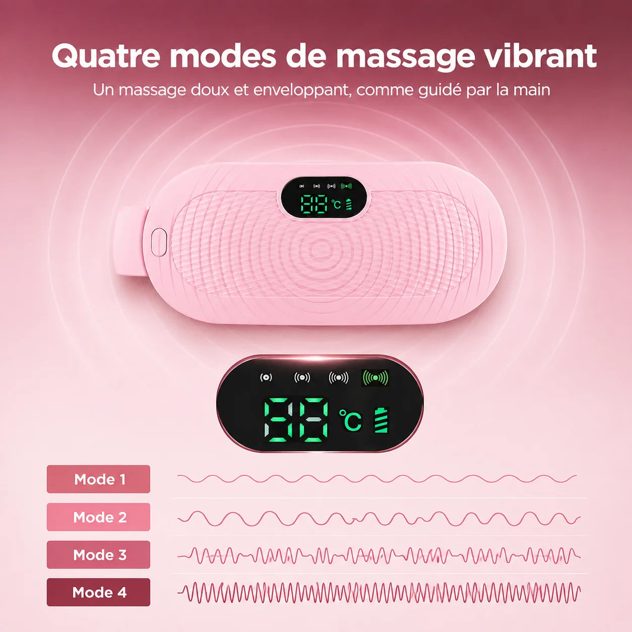 Quatre modes de massage vibrant